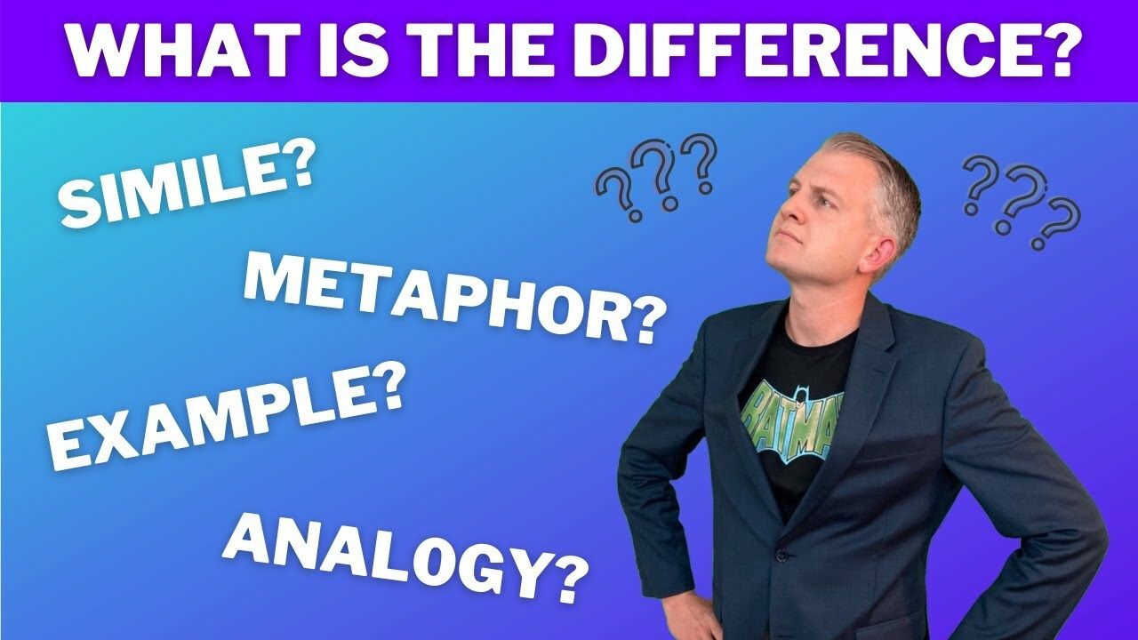How to Use Examples, Analogies, Similes and Metaphors when Writing your ...